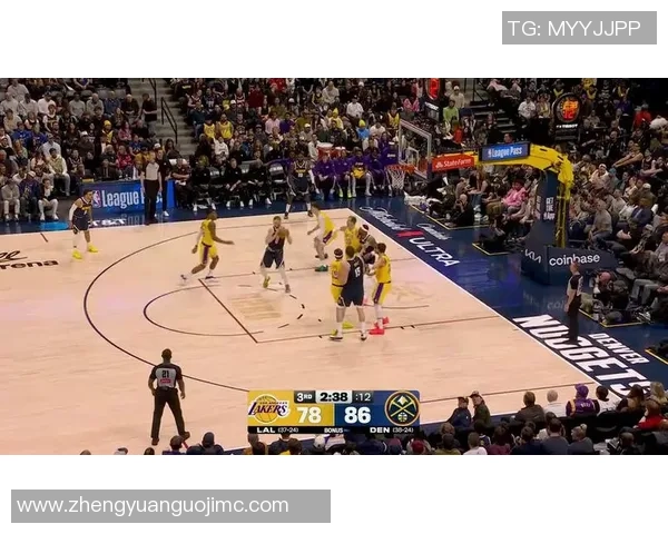 湖人对掘金精彩回放全程回顾及赛后分析分享